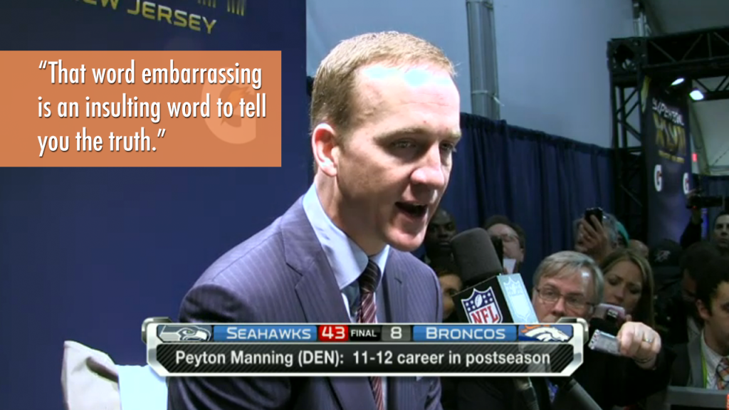 Peyton Manning, Embarrasing, Insulting