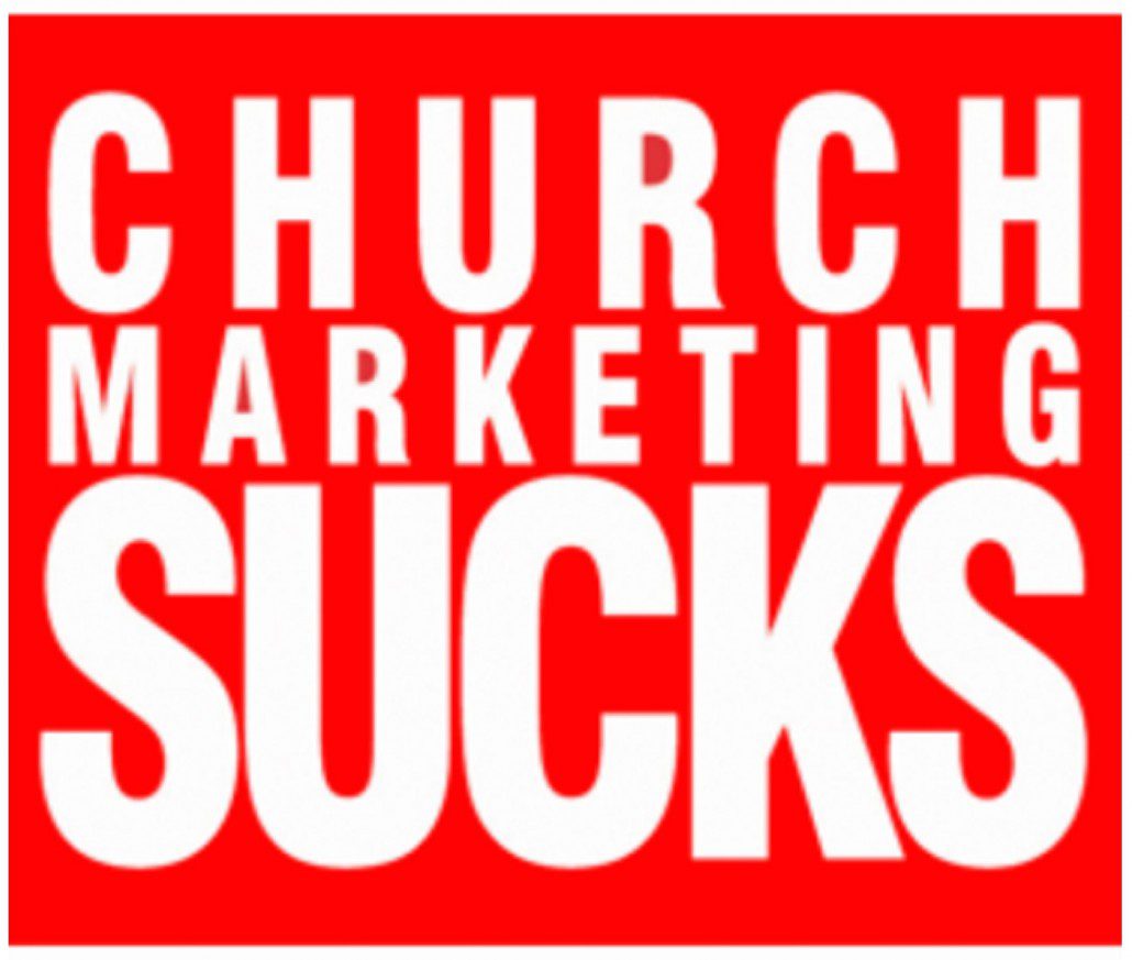 Guest Author Church Marketing Sucks