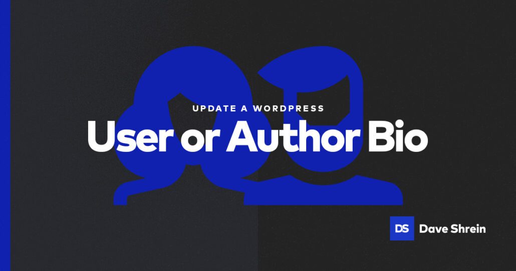 How to Update Wordpress User Bio, Social Sharing Image